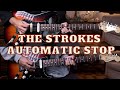 The Strokes - Automatic Stop (Instrumental High Quality)