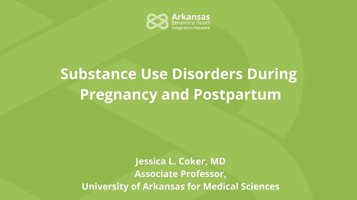 Substance Use Disorders During Pregnancy and Postp...