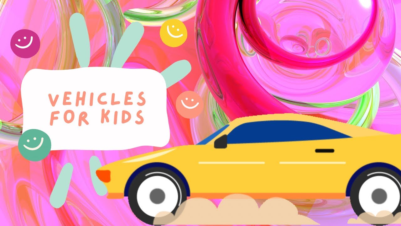 Let’s learn about Vehicles !