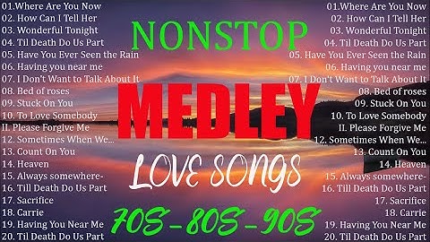 Slow Rock Love Song Nonstop 📀 Nonstop Pinoy Medley 🎶 Rock Ballads 70S 80S 90S 🎁  SLOW ROCK MEDLEY