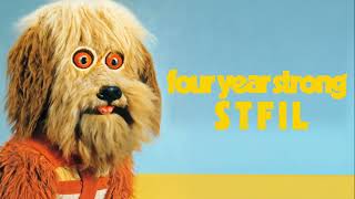 Four Year Strong Stfil