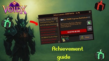 FULL ACHIEVEMENT GUIDE ON THIS UNIQUE CUSTOM RSPS! | VOIDX RSPS