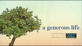 A Generous Life | Week 4