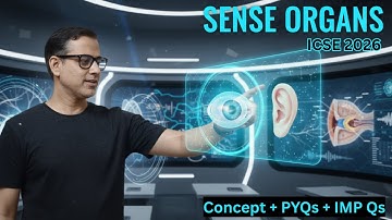 Sense Organs Class 10 ICSE | Sense Organs One Shot | Biology ICSE Class 10 |@sirtarunrupani​
