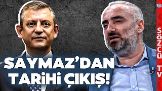 İsmail Saymaz'dan Özgür Özel'e Çarpıcı Çıkış! 'Filistin'den Vazgeçip Şam'a Gitmeli'