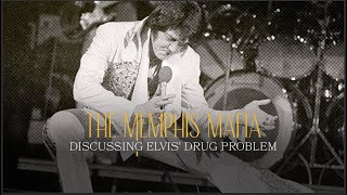 The Memphis Mafia Discuss Elvis Presley's Drug Problems  Part 1