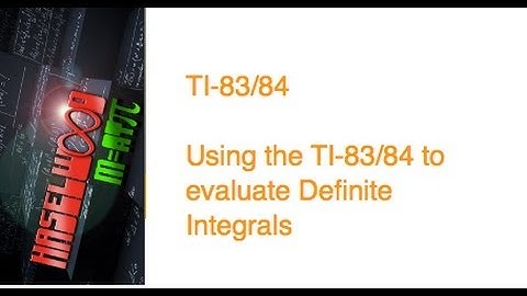 Calculus - 5.4 Notes Example 6:  Using Your TI-83/83 for Definite Integrals