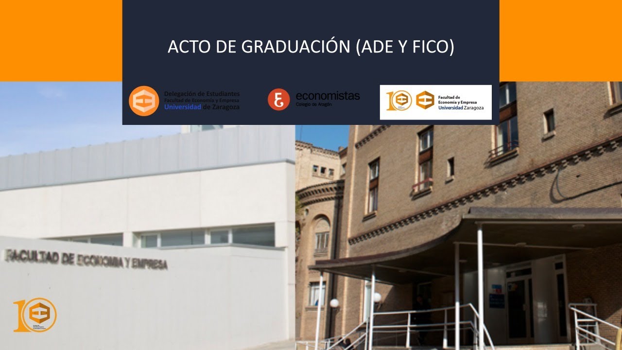 Acto de Graduación  (ADE y FICO)