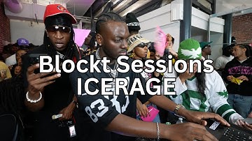 Blockt 05 | ICERAGE AFROBEATS, AMAPIANO, HIP-HOP, DANCEHALL  (WIZKID, DAVIDO, REMA)