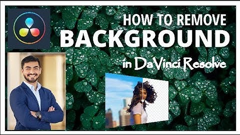How To REMOVE The BACKGROUND From VIDEO In Davinci Resolve (Free Version) -  Resolve Basic Tutorials