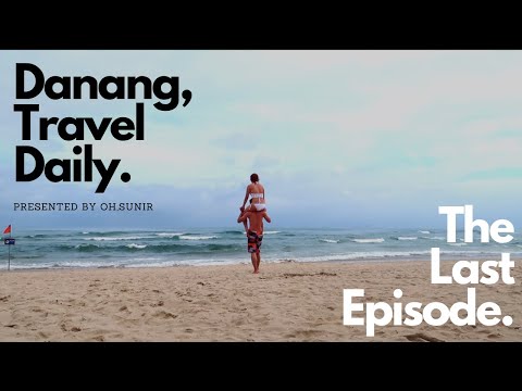 OH.SUNIR☀︎2020 DaNang Travel Daily (Episode 4.) | 世界第六大最美沙灘｜美溪沙灘｜CP值高法越餐廳 | Herbal SPA