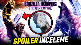 Godzilla X Kong Spoilerlı İnceleme Ve Tüm Detaylar
