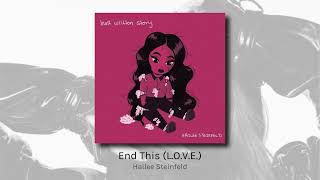 End This (L.O.V.E.) - Hailee Steinfeld (audio)