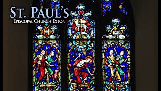 St. Paul's in Exton, PA Service 9:30 AM Live Stream - 08/02/2026