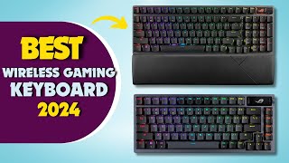 The 5 Best Wireless Gaming Keyboards In 2024