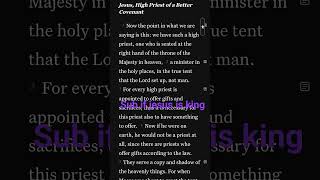 sub if jesus is king please Hebrews8-1 #jesuschrist #mybible #seriesbible sub if jesus is king please Hebrews8-1 #jesuschrist #mybible #seriesbible