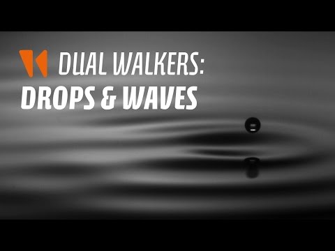 Dual walkers: drops