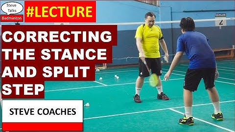 #Lecture Correcting the stance and split step - Badminton Training with Steve 20240310
