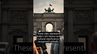 3 New UNESCO Sites: India's Heritage!