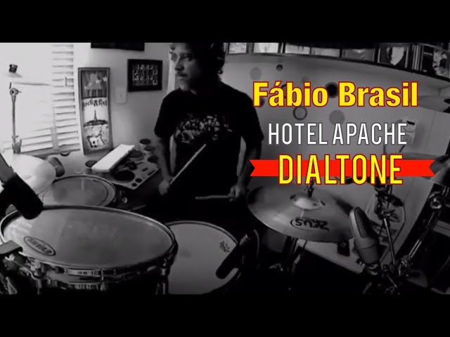 Fábio Brasil #DrumFrame - HOTEL APACHE - DIALTONE class=