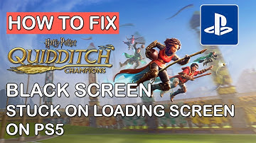 Fix Harry Potter: Quidditch Champions Stuck On Black Screen or Loading Screen on PS5