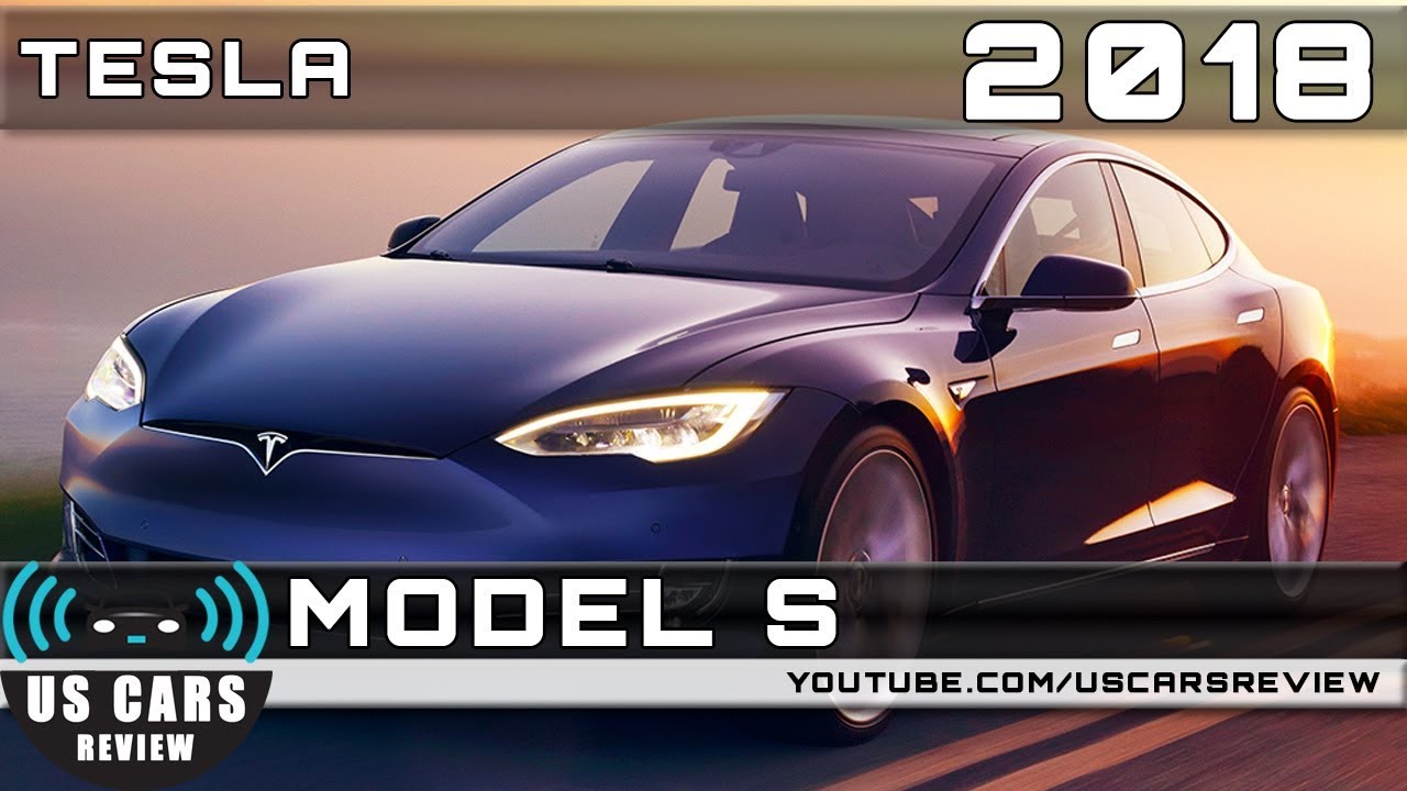 2018 Tesla Model S Review