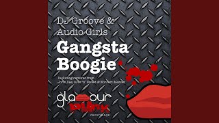 Gangsta Boogie (Sour 'N' Sweet Remix)
