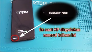 Cara mengatasi hp android macet di mode recovery saat diaktifkan tampil tulisan recovery mode