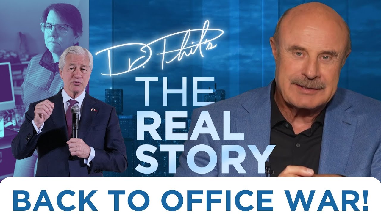The Remote Work Revolt: Dr. Phil Breaks It Down | The Real Story