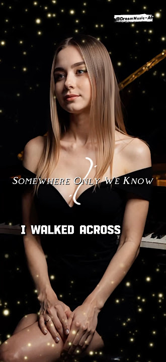 Somewhere Only We Know - Lyrics - Gustixa & Rhianne #englishsongs #masonmusic #acousticcover