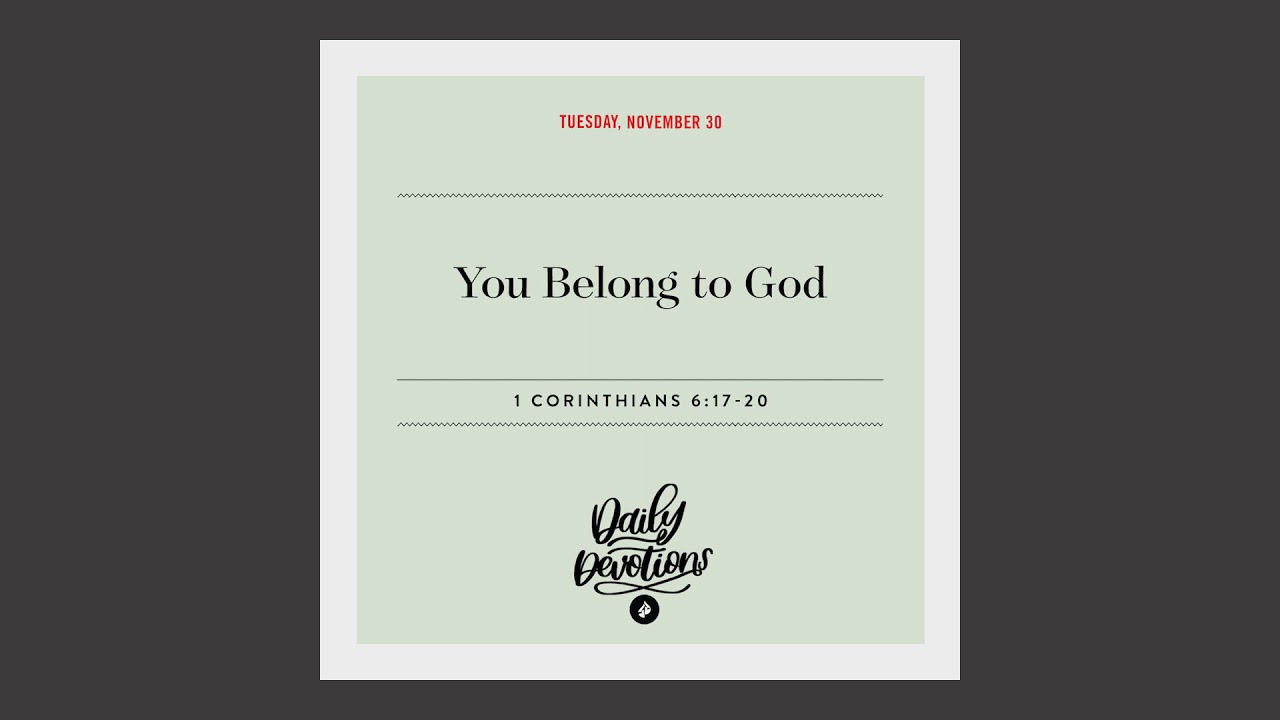 You Belong to God – Daily Devotional