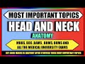 Head  neck  important questions  most important topics of head  neck  first year