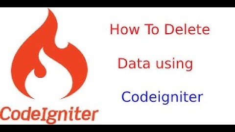 Codeigniter tutorial for beginners in hindi | how to delete data from database using codeigniter