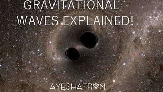 A quick guide to gravitational waves!
