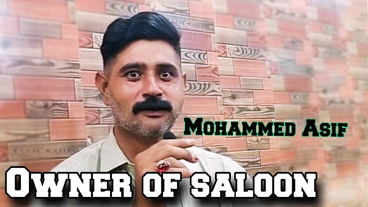 Saloon | Narowal Best Saloon | Mohammad Asif - YouTube