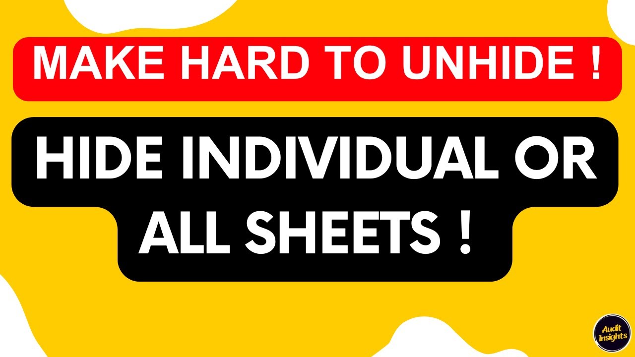 How To Hide Individual All Sheets And Make It Hard To Unhide how-to-hide-individual-all-sheets-and-make-it-hard-to-unhide