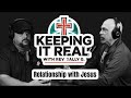 Keeping It Real W/ Rev. Sal. G | Relationship with Jesus | Preston Wilson