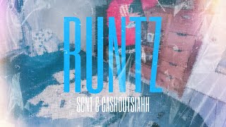 Scnt, Cashoutsiahh - Runtz Official Music Video