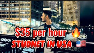 Earn 35$ an Hour | Jobs for International Students in USA 🇺🇸| STUDENT LIFE IN USA|