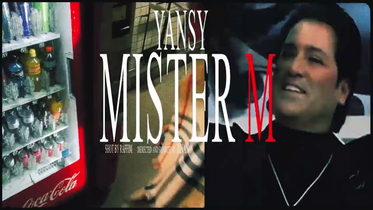 Yansy - Mister M (Official Music Video)