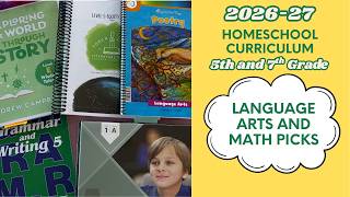2026-27 Homeschool ELA and Math Curriculum | 5th and 7th Grade
