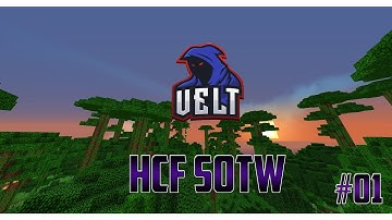 VeltPvP | HCF | SOTW MONTAGE | RAIDABLE | EPISODE 1
