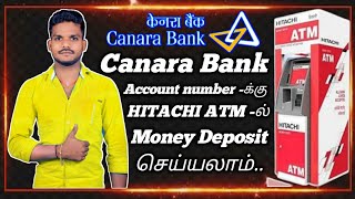 Hitachi atm machine cash deposit tamil|Canara Bank Account money deposit Hitachi atm machine tamil