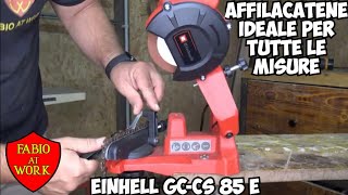 affilacatene einhell gc-cs 85 e by FABIO AT WORK 317 views 12 days ago 18 minutes