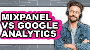 Mixpanel vs Google Analytics - 2025 Comparison