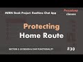 #30 Protecting Home Route | Real Time Chat App  | MERN Stack Project