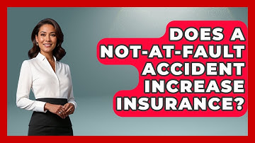 Does A Not-At-Fault Accident Increase Insurance? - Auto Coverage Explained