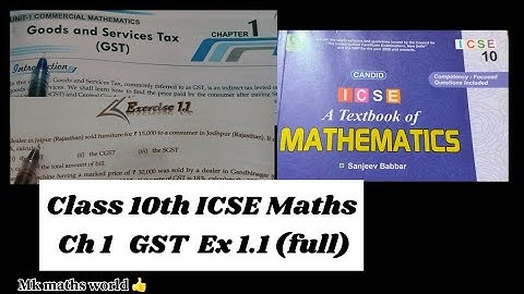 Class 10th icse maths Ch 1  GST Ex 1.1(full) easy explained 👍