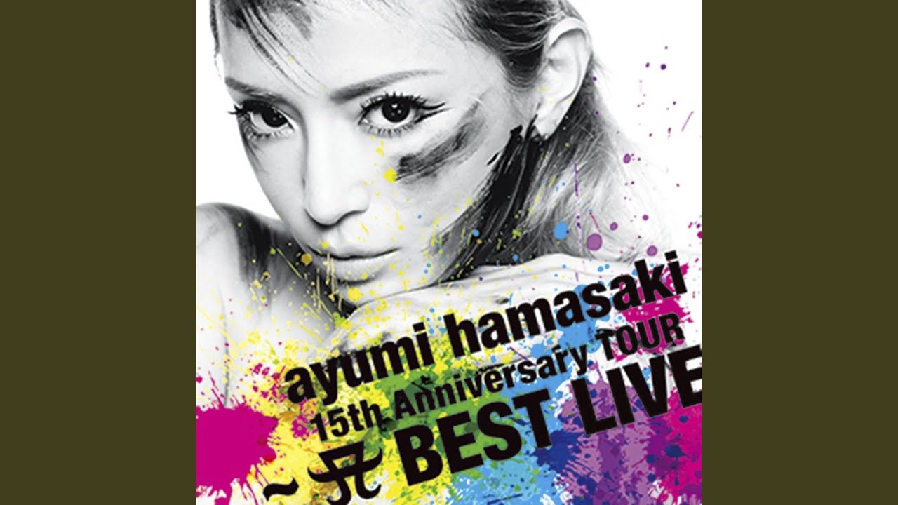 Fly high (ayumi hamasaki 15th Anniversary TOUR ～A BEST LIVE