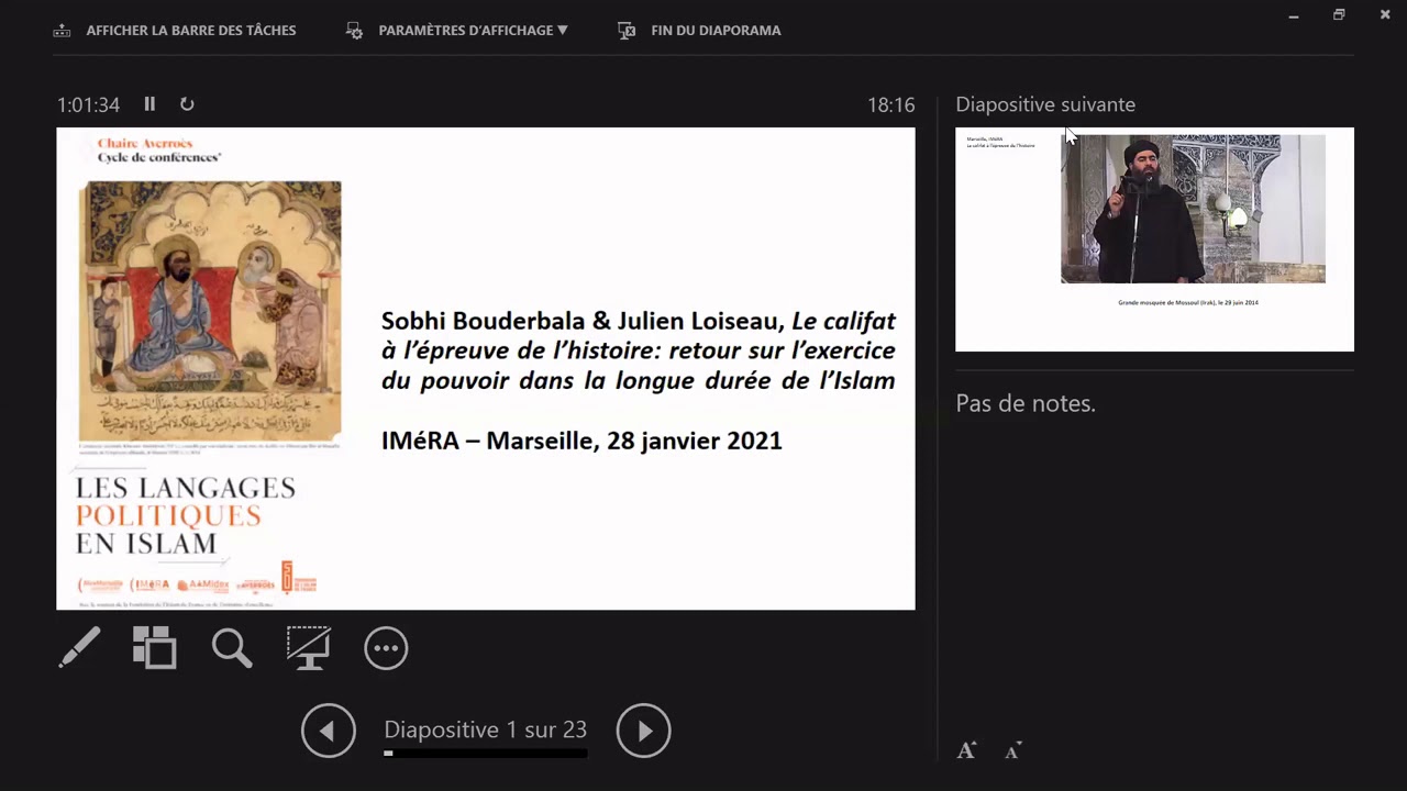 IMéRA : Séminaire #1 du cycle "LES LANGAGES POLITIQUES EN ISLAM" avec S.Bouderbala et J.loiseau